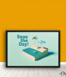 Seas The Day Quote (Single Panel) | Motivational Poster Wall Art