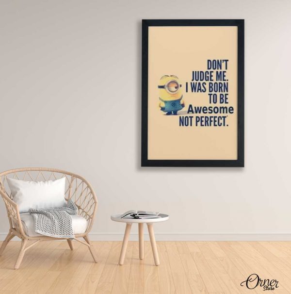 Don't Judge Me | Minions| Funny Poster Wall Art